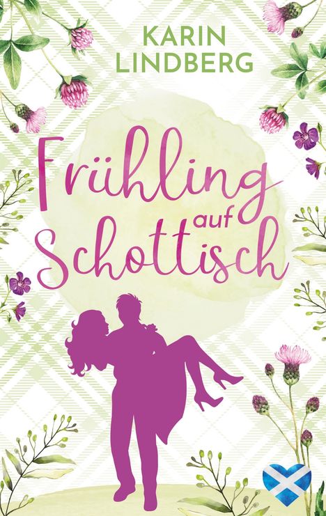 Karin Lindberg: Frühling auf Schottisch, Buch