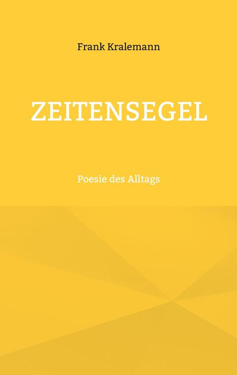 Frank Kralemann: Zeitensegel, Buch