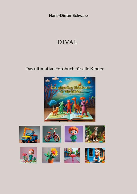 Hans-Dieter Schwarz: Dival, Buch