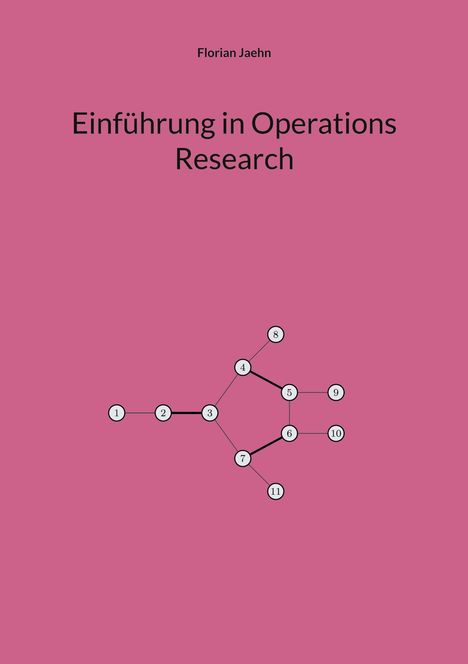 Florian Jaehn: Einführung in Operations Research, Buch