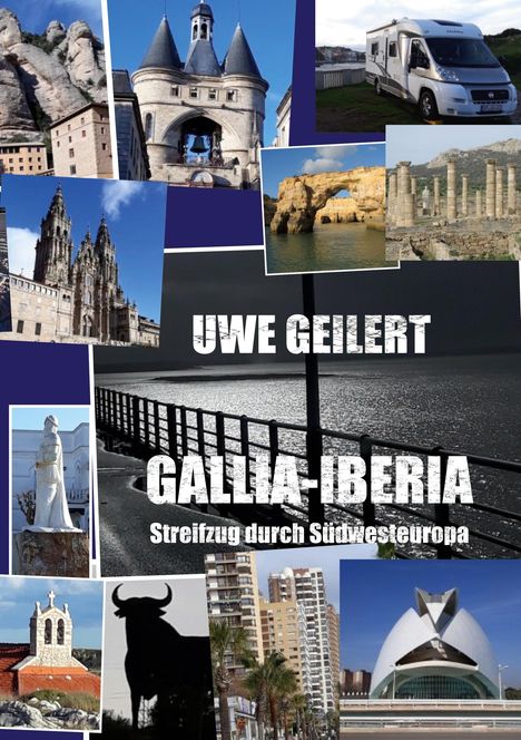 Uwe Geilert: Südwesteuropa, Buch