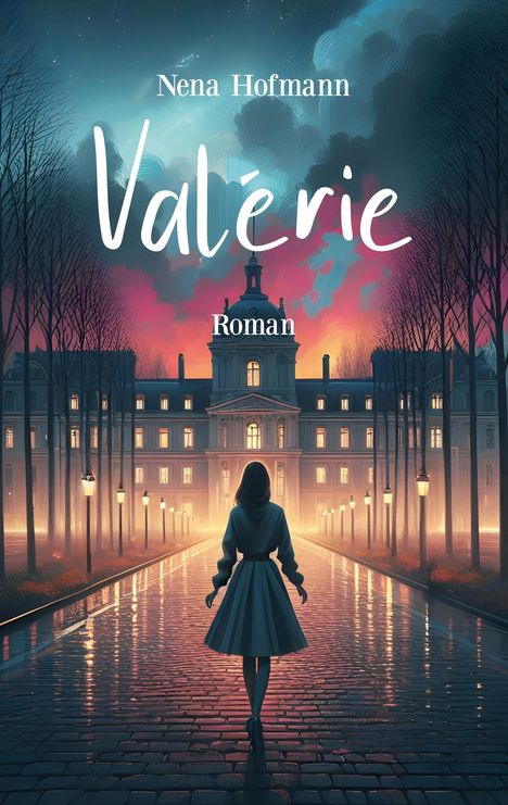 Nena Hofmann: Valérie, Buch