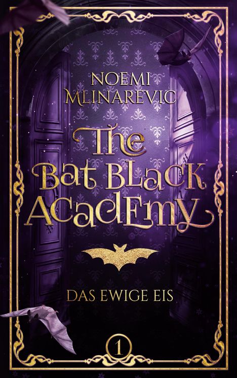 Noemi Mlinarevic: The Bat Black Academy, Buch
