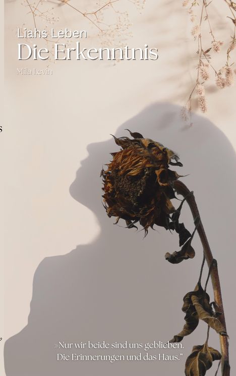 Mila Levin: Liahs Leben, Buch