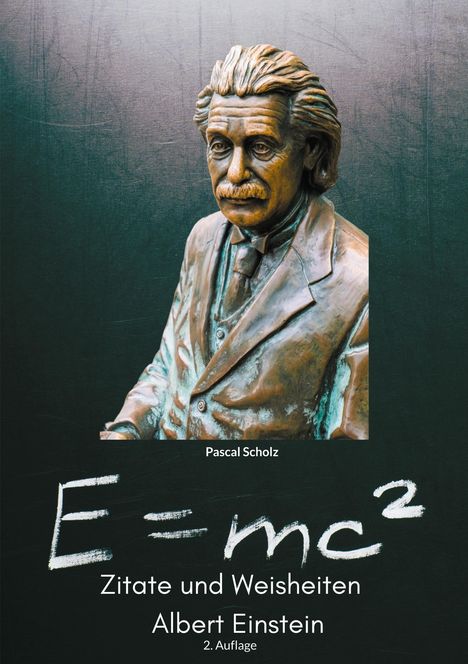 Pascal Scholz: Albert Einstein, Buch