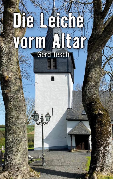 Gerd Tesch: Die Leiche vorm Altar, Buch