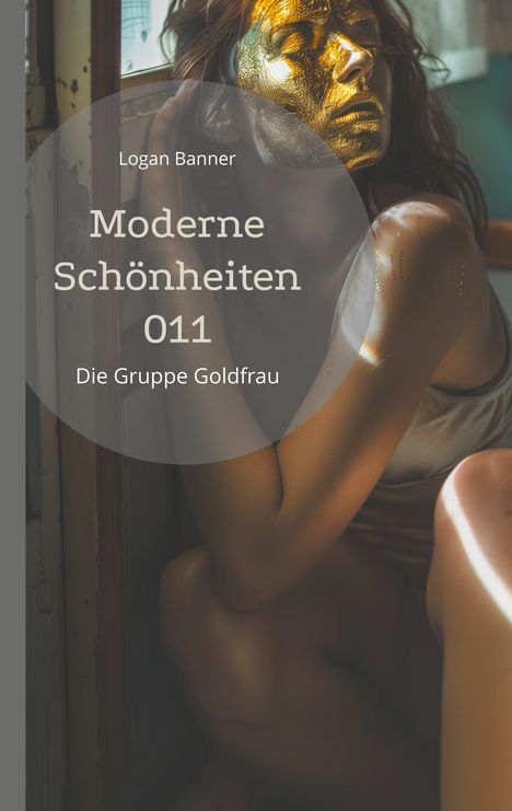 Logan Banner: Moderne Schönheiten 011, Buch