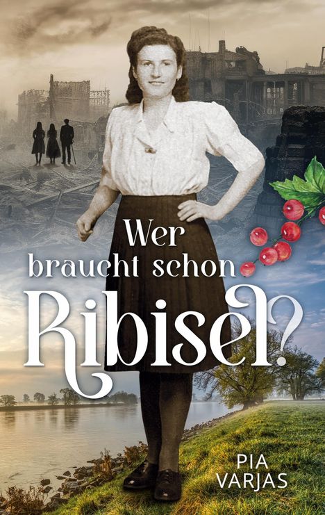 Pia Varjas: Wer braucht schon Ribisel, Buch