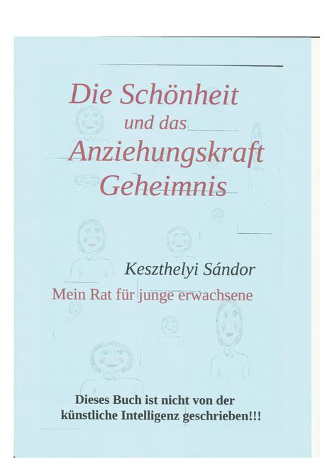 Sandor Keszthelyi: Die Schönheit und das Anziehungskraft, Buch
