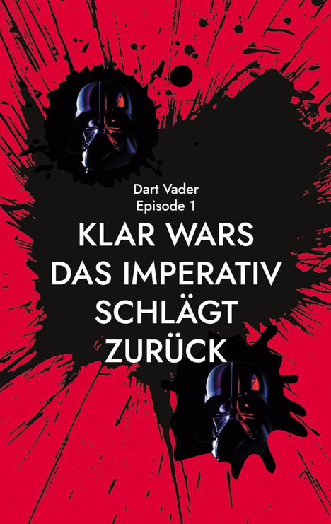 Dart Vader: Klar wars, Buch