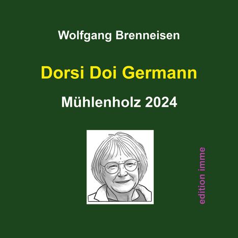 Wolfgang Brenneisen: Dorsi Doi Germann, Buch