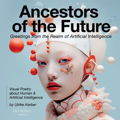 Ulrike Kerber: Ancestors of the Future, Buch