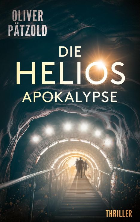 Oliver Pätzold: Die Helios-Apokalypse, Buch