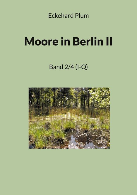 Eckehard Plum: Moore in Berlin II, Buch