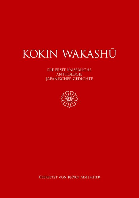 Björn Adelmeier: Kokin wakashû, Buch