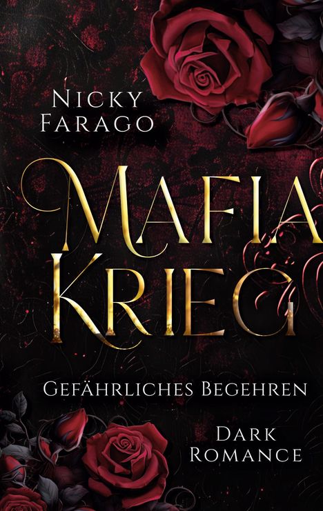 Nicky Farago: Mafiakrieg, Buch