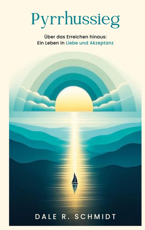 Dale R. Schmidt: Pyrrhussieg, Buch