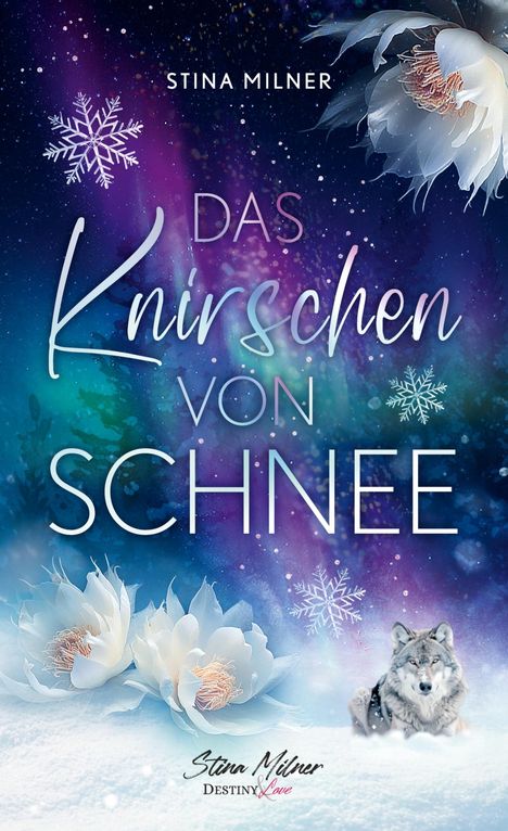 Stina Milner: Das Knirschen von Schnee, Buch