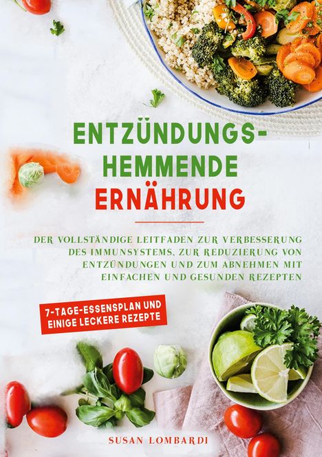 Susan Lombardi: Entzündungshemmende Ernährung, Buch