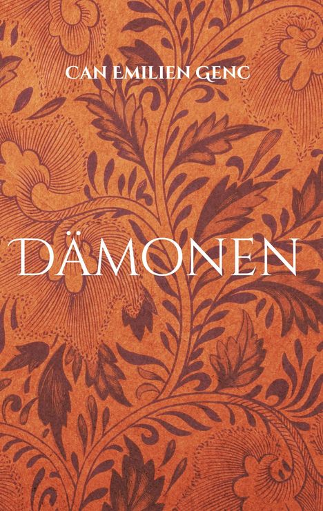 Can Emilien Genc: Dämonen, Buch