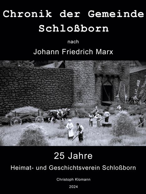 Christoph Klomann: Chronik der Gemeinde Schloßborn, Buch