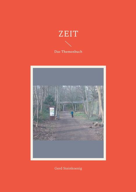 Gerd Steinkoenig: Zeit, Buch