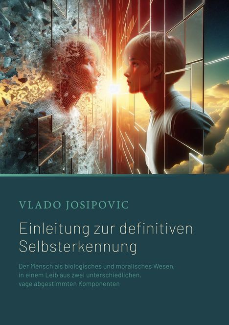 Vlado Josipovic: Einleitung zur definitiven Selbsterkennung, Buch