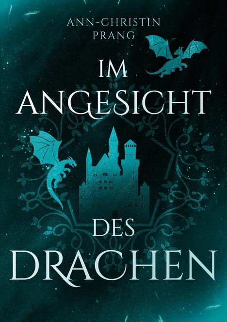 Ann-Christin Prang: Im Angesicht des Drachen, Buch