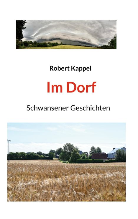 Robert Kappel: Im Dorf, Buch