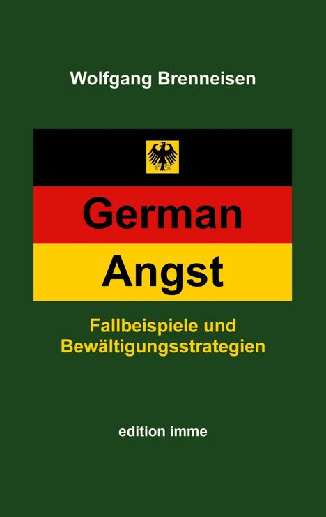 Wolfgang Brenneisen: German Angst, Buch