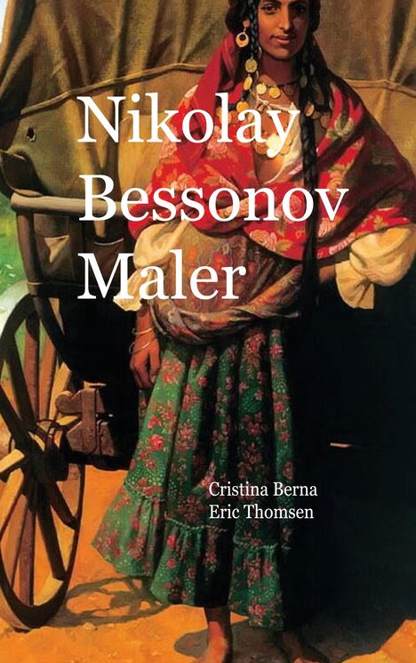 Cristina Berna: Nikolay Bessonov Maler, Buch