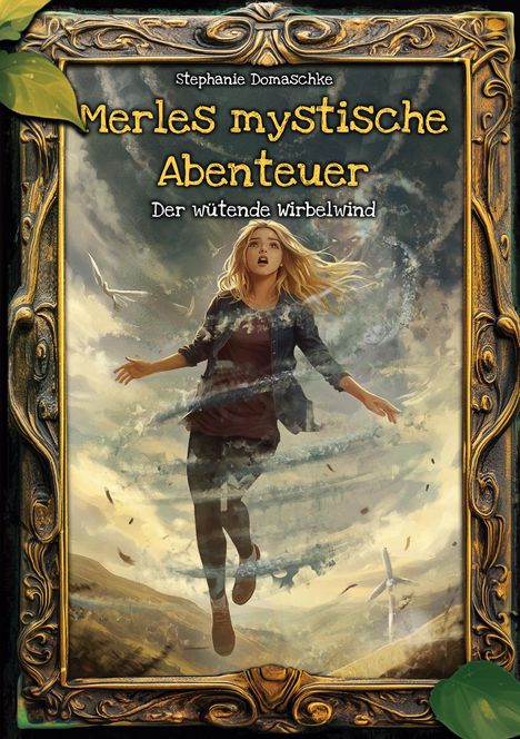 Stephanie Domaschke: Merles mystische Abenteuer, Buch