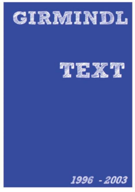 Johannes Girmindl: Text, Buch