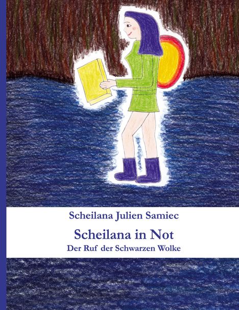 Scheilana Julien Samiec: Scheilana in Not, Buch