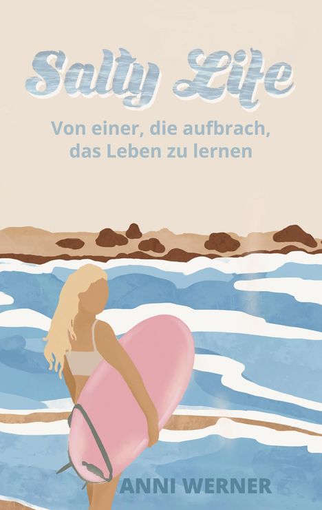 Anika Werner: Salty Life, Buch