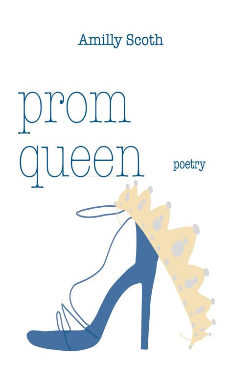 Amilly Scoth: Prom Queen, Buch