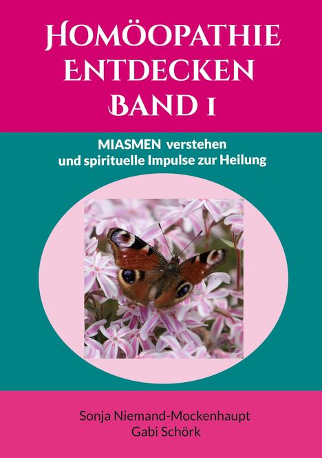 Sonja Niemand-Mockenhaupt: Homöopathie Entdecken, Buch