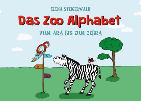 Elena Steigerwald: Das Zoo Alphabet, Buch