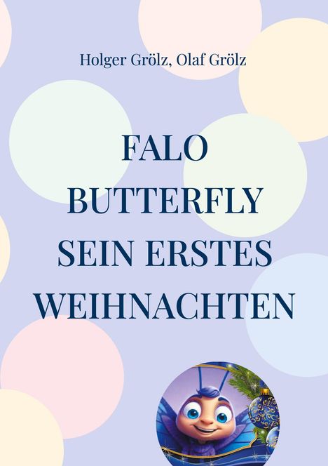 Holger Grölz: Falo Butterfly, Buch