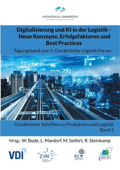 Digitalisierung und KI in der Logistik - Neue Konzepte, Erfolgsfaktoren und Best Practices, Buch