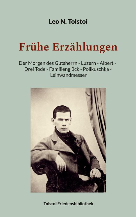 Leo N. Tolstoi: Frühe Erzählungen, Buch