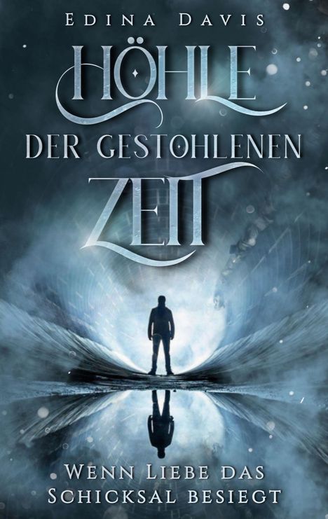 Edina Davis: Höhle der gestohlenen Zeit, Buch