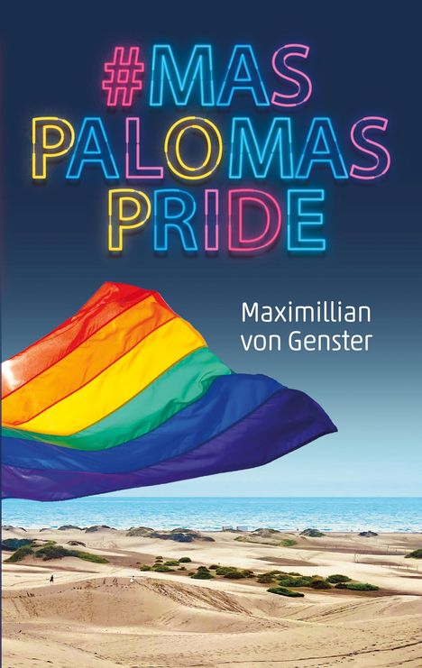 Maximillian von Genster: #MaspalomasPride, Buch