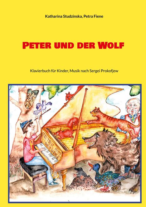 Katharina Studzinska: Peter und der Wolf, Buch