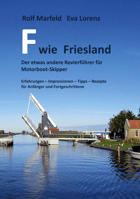 Rolf Marfeld: F wie Friesland, Buch