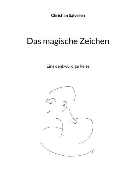 Christian Salvesen: Das magische Zeichen, Buch