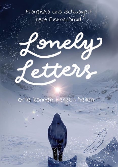 Lara Eisenschmid: Lonely Letters, Buch