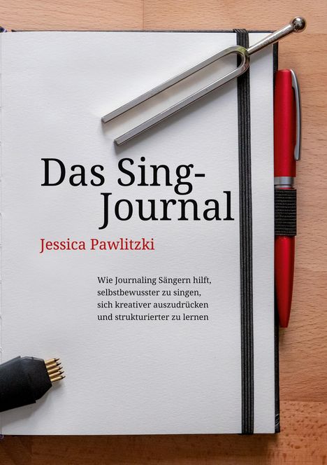 Jessica Pawlitzki: Das Sing-Journal, Buch