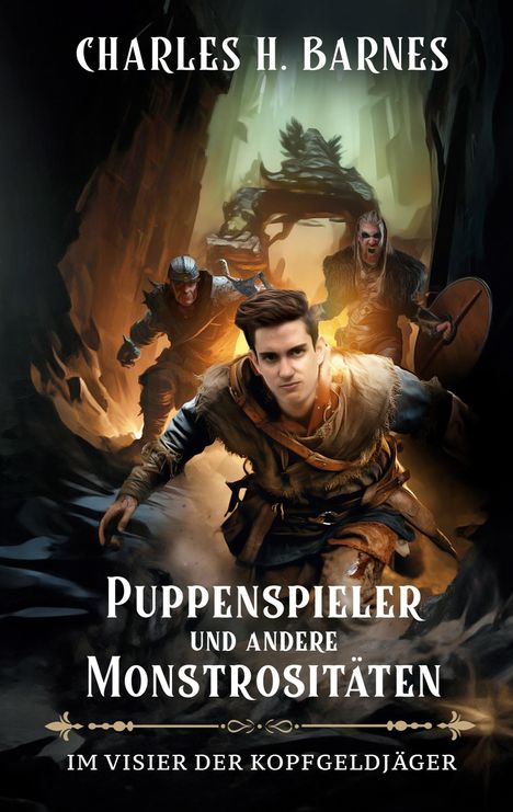 Charles H. Barnes: Puppenspieler und andere Monstrositäten (2), Buch