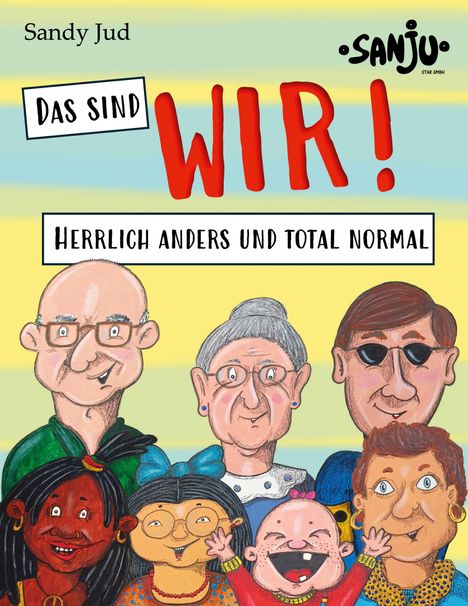 Sandy Jud: Das sind WIR!, Buch